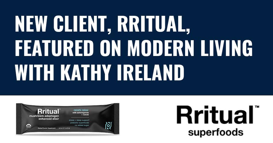 Read more about the article New client, Rritual, featured on Modern Living with Kathy Ireland